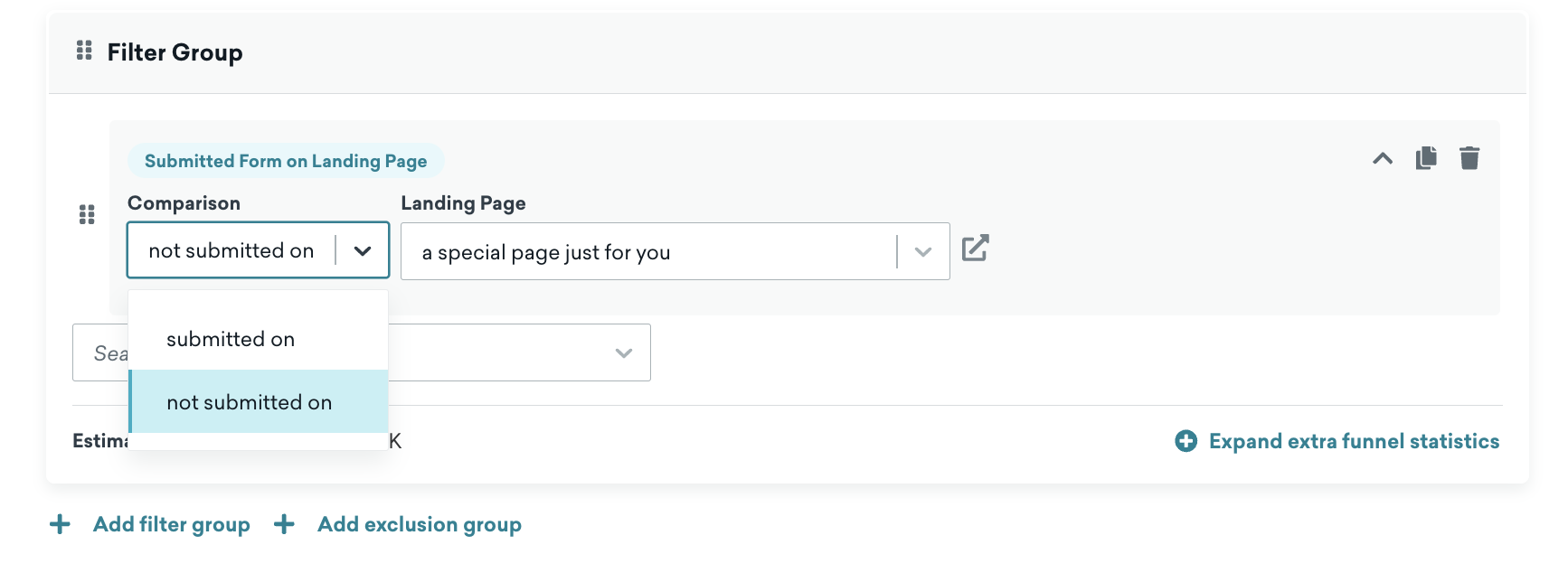 Segment creation with the Filter Group selected as "Submitted Form on Landing Page".