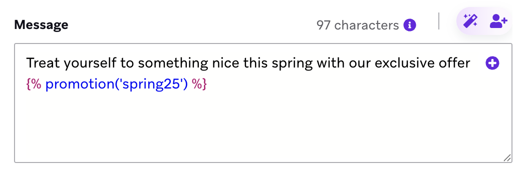 An example message "Treat yourself to something nice this spring with our exclusive offer" followed by the code snippet.