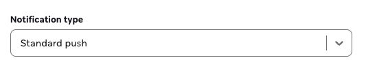 Notification Type with Standard Push selected as an example.